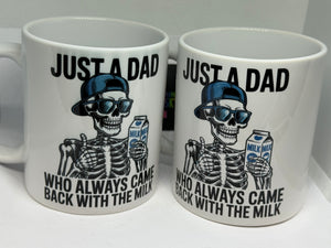Just a dad who came back with the milk mug