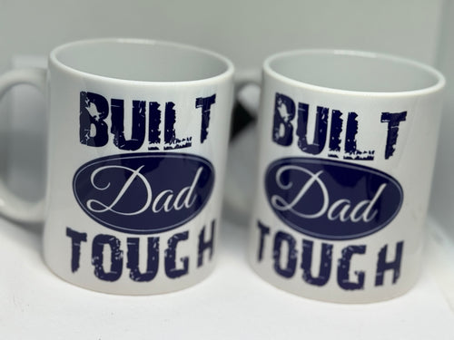 Built dad tough mug