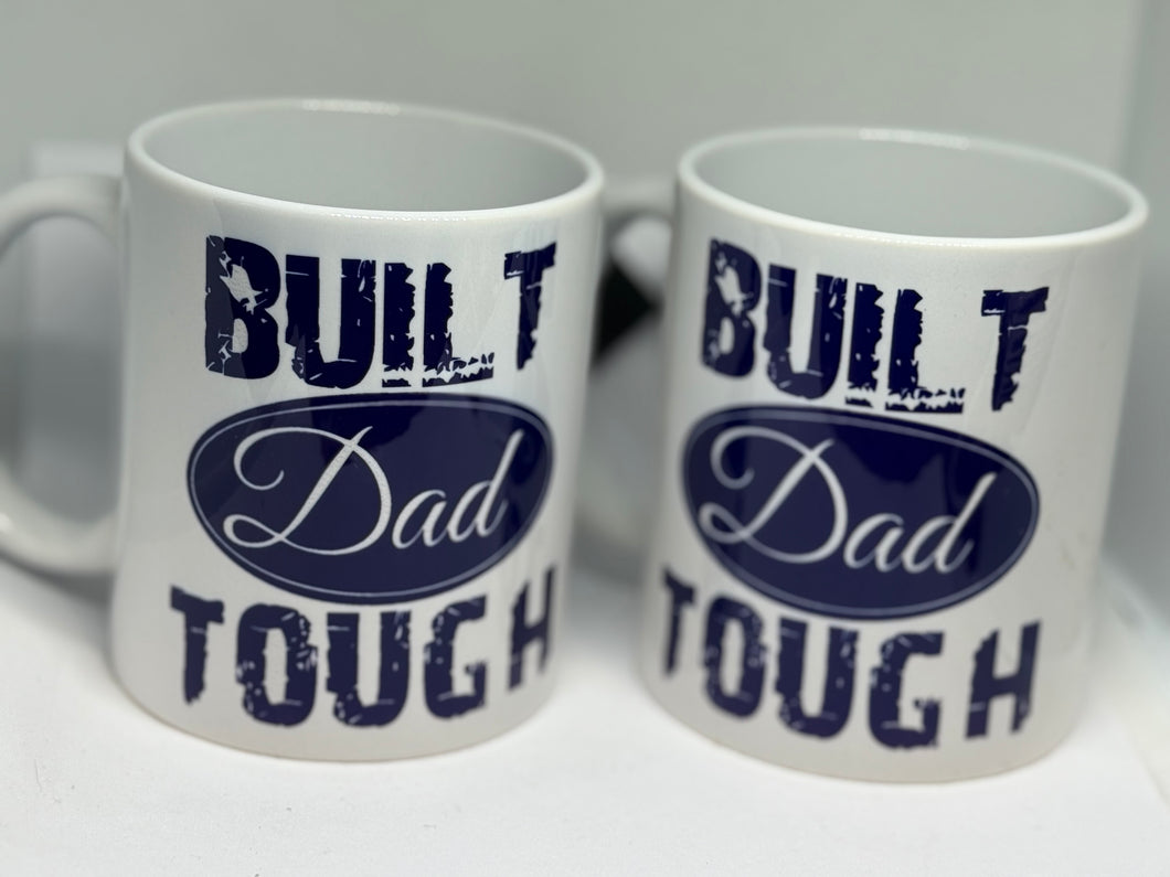 Built dad tough mug