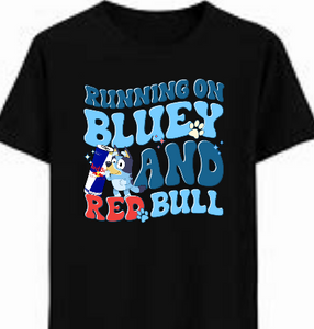 Bluey running on red bull Tshirt
