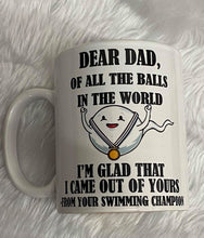 Dear Dad of all the balls in the world Mug