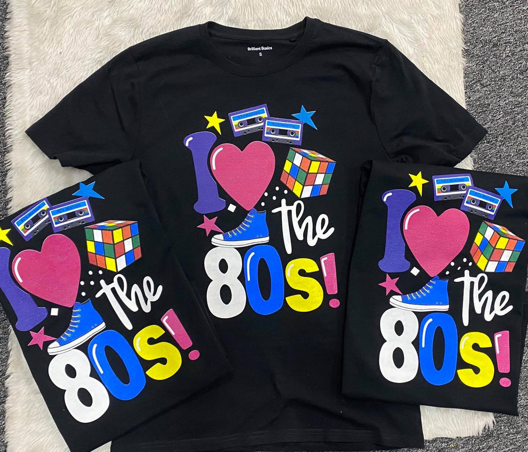 I love the 80's Tshirt