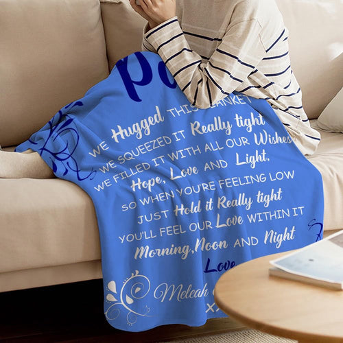 We/I Hugged Pa/Grandad  Custom Blanket