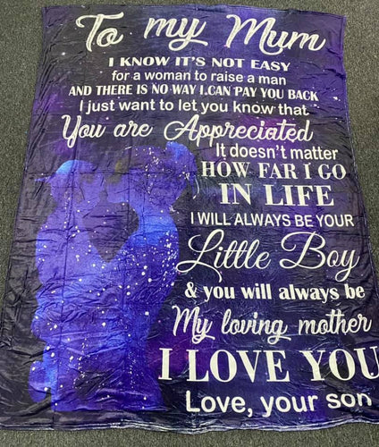 To my mum, love your son custom  blanket