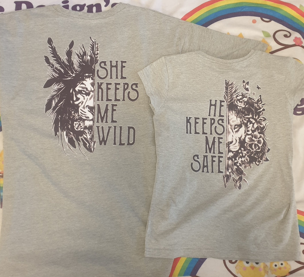 he/she keeps me wild/safe tshirt. singlet , hoodies