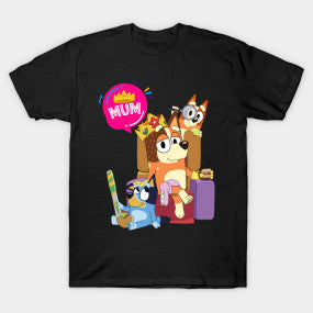 Bluey queen mum tshirt
