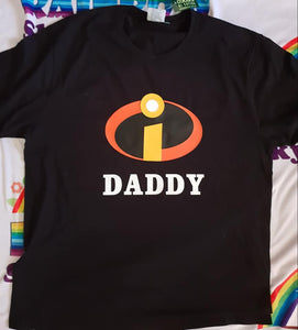 Incredible Daddy tshirt