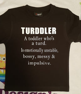 Turddler Toddler T-shirt