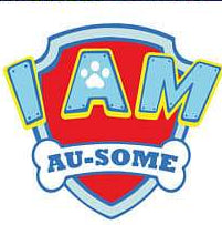 I am Au-Some paw patrol tshirt