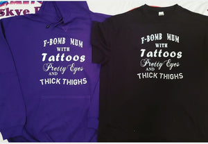 F-BOMB MUM with tattoo Hoodie/tshirts