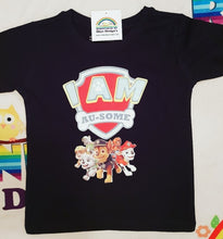 I am Au-Some paw patrol tshirt