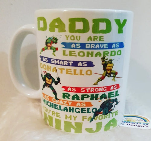 Dad you are as brave as leonardo Coffee Mug