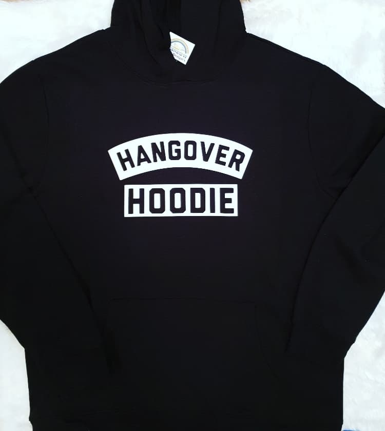 Hangover Hoodie