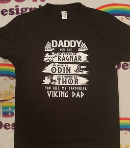 Daddy you are as brave as Ragnar viking dad