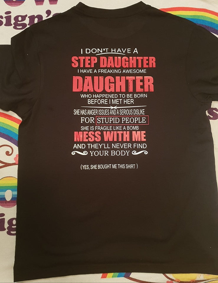 Step Daughter Mens Tshirt