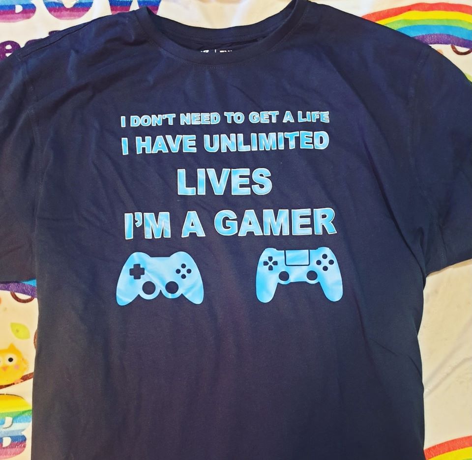 I dont need to get a life im a gamer T-shirt
