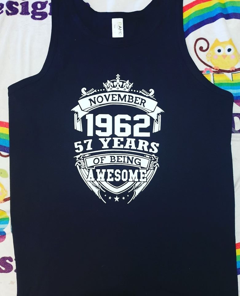 Custom years of Being Awesome Tshirt/singlet