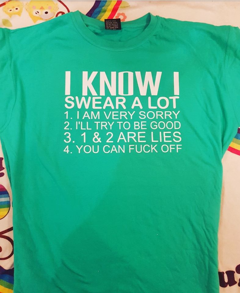 I know i Swear alot tshirt/singlet