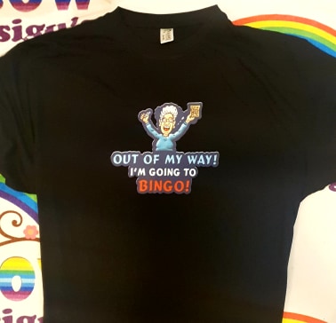 Out of my way im going to Bingo Tshirt