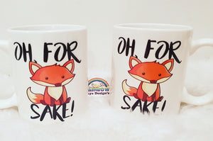Oh for fox sake coffee mug