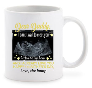 Cant wait to Meet You Daddy Mug