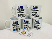 Dad i'm Glad i wasn't just a wank Mug