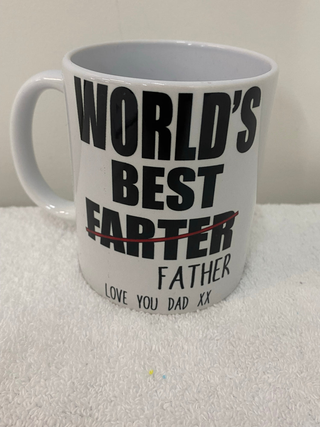 Worlds best farter  (father) coffee mug