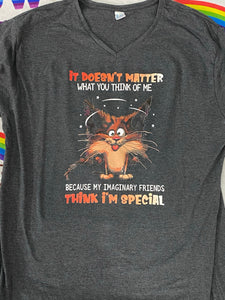 It doesn’t matter what you think tshirt