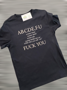 ABCDE FU Tshirt