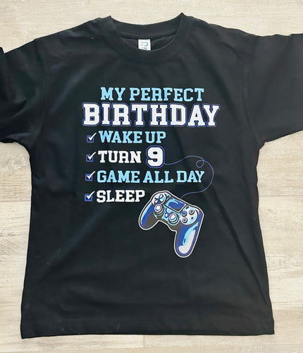 My perfect birthday gaming  tshirt
