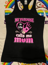 Mum/Nan  My purpose in Life tshirt / singlet