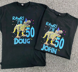 RAWR I’m 50 birthday tshirt