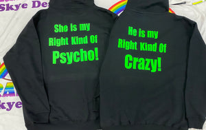 She is my right kind of psycho matching t-shirts