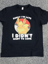 Sorry I’m late Pokémon tshirt