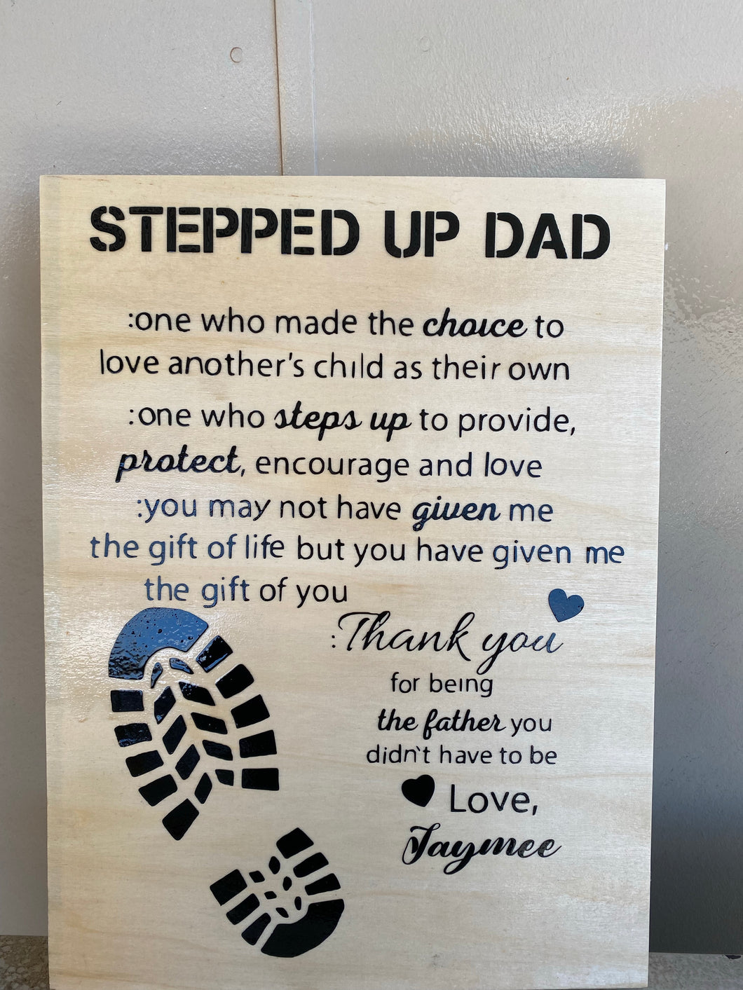 stepped up dad wooden plaque