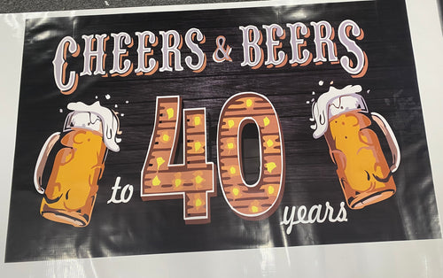 Cheers & beers birthday banner/backdrop