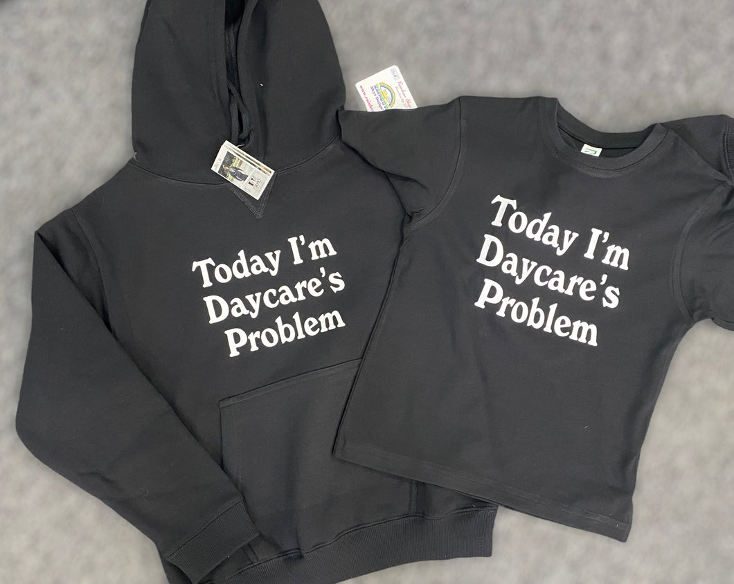 Today I’m daycares problem