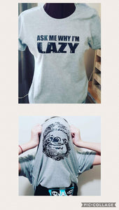 Sloth Lazy tshirt